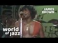 Download Lagu James Brown - I Got You (I Feel Good) - Live - 11 July 1981 • World of Jazz