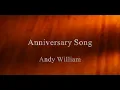Download Lagu Anniversary Song ... Andy Williams