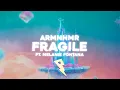 Download Lagu ARMNHMR - Fragile (Lyrics) (ft. Melanie Fontana)