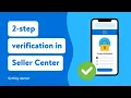 2 Step Verification in Seller Center