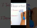 INCREASE AND DECREASE