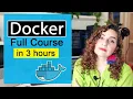 Docker Full Course for Beginners 2026 Build Deploy Real-World Projects