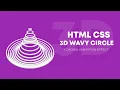 Css 3D Wavy Circle Loading Animation Css Awesome Loading Animation HTML AND CSS