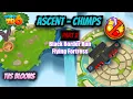 Black Border Ascent CHIMPS BTD6 Flying Fortress