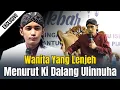 Download Lagu KEISTIMEWAAN WANITA LENJEH MENURUT ULINNUHA