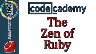 Learn Ruby with Codecademy Refactoring The Zen of Ruby
