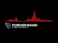 Lagu [DnB] - Forever Bound - Stereo Madness 2 [Monstercat Fanmade]