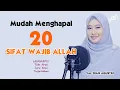 Download Lagu 20 Sifat Wajib Allah (Wujud Qidam Baqo) | Full 1 Jam dengan Arab, Latin, Terjemahan - El Ghoniy