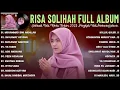 Download Lagu Risa Solihah Full Album | Sholawat Nabi Merdu Terbaru 2023 | Sholawat Penyejuk Hati Penenang Pikiran