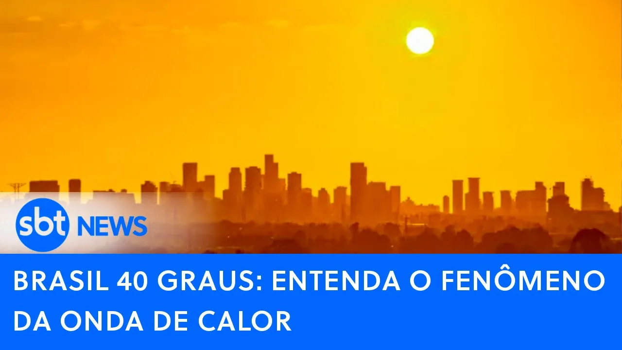 ????Brasil 40 graus: entenda o fenômeno da onda de calor | SBT AO VIVO