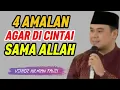 AMAL KAN 4 HAL INI AGAR DI CINTAI OLEH ALLAH || USTADZ HILMAN FAUZI