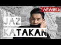 Download Lagu Jaz - Katakan ( Karaoke Backing Track Instrumental Cover with Lyrics by Jefry YS )