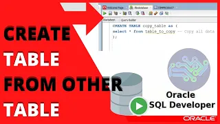 ORACLE SQL TUTORIAL CREATE TABLE from OTHER Table SQL Developer CREATE TABLE AS