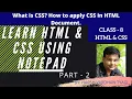 Class - VIII HTML CSS TUTORIAL Part