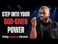 HOW TO WALK IN THE POWER GOD GAVE YOU Philip Anthony Mitchell