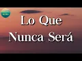🎵 La Adictiva - Lo Que Nunca Será || Carin Leon, La Fiera De Ojinaga (Letra/Lyrics)