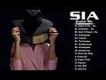 Download Lagu The Best Of SIA - SIA Greatest Hits Full Album 2022