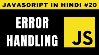 JavaScript Error Handling in Hindi Try Catch Throw Finally - Tutorial
