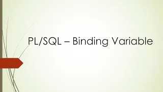 - Binding Variable