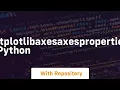 matplotlibaxesaxesproperties in python
