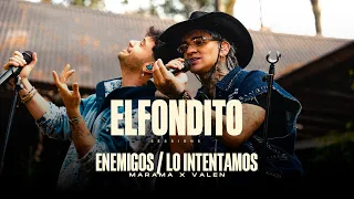 Marama, Valen Vargas - Enemigos / Lo Intentamos (El Fondito Sessions)
