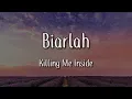 Killing Me Inside - Biarlah (Lirik Lagu)
