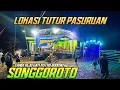 SONGGOROTO EDISI MALAM LOKASI TUTUR PASURUAN