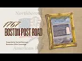Northborough Revolution 250th Committee Boston Post Road