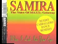 Download Lagu Samira - When I look into your eyes (Radio Mix)