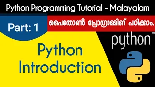 Introduction Python Programming Tutorial - Malayalam Part 1 0f 22
