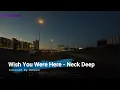 Wish you were here - Neck Deep Cover by Reikko | Video Lirik