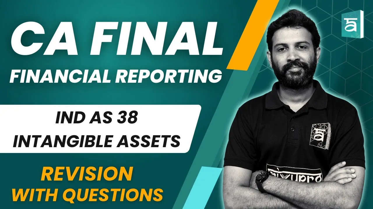 IND AS 38 Intangible Assets Revision with Questions | FR | CA Final | English | CA Sandesh