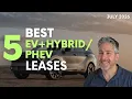 Best Electric and Hybrid Lease Deals for July 2026