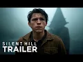 Download Lagu Silent Hill (2025) - First Trailer | Tom Holland, Jenna Ortega