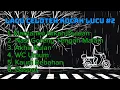 Download Lagu Lagu Celoteh Kocak Lucu #2