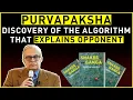 Lagu Purvapaksha: Discovery of the Algorithm that Explains Opponent