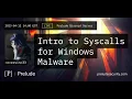 Intro to Syscalls for Windows Malware