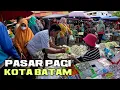 KOTA BATAM PASAR PALING RAME DI BATAM BEGINI SUASANANYA SEKARANG