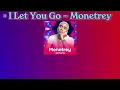 I Let You Go - Monetrey (Lyrics) | Eurovision Song Contest Asia 2026 | Cambodia