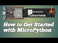 000 - ESP32 MicroPython How to Get Started with MicroPython