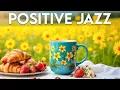 Download Lagu Positive Energy Jazz ☕ Feeling Relaxing Coffee Jazz Music \u0026 Bossa Nova Piano for Upbeat Mood