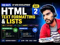 HTML Day 2 Text Formatting Lists HTML Tutorial for Beginners