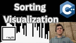Creating a Sorting Visualization with C and Raylib