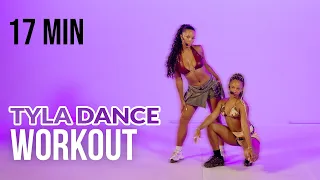17 MIN TYLA DANCE WORKOUT 🌸 | Feel sexy | Fun Cardio