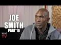 Joe Smith on Only Having 3K After Making 61M in the NBA Part 16