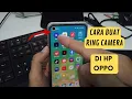 Download Lagu Cara Buat Cincin/Ring kamera di Hp Oppo A96