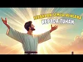 Download Lagu Serahkan Semua Rencana Kepada Tuhan 🙏👍🎉 #pesantuhan #firmanallah