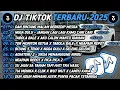 DJ TIKTOK TERBARU 2025🎵DJ DAN BINTANG MALAM BERKEDIP MESRA🎵DJ NGGA DULU - JAGAN LAGI LAGI KAMU CARI
