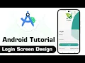 Android tutorial series - Login Screen Design