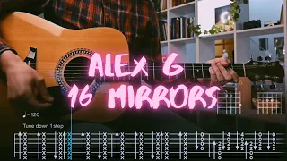 16 Mirrors Alex G Сover Guitar Tab Lesson Tutorial 